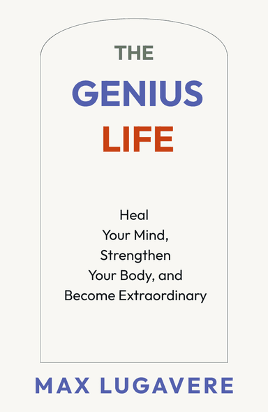Image for "The Genius Life" philosopher note