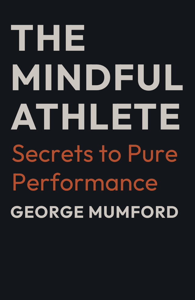 The Mindful Athlete