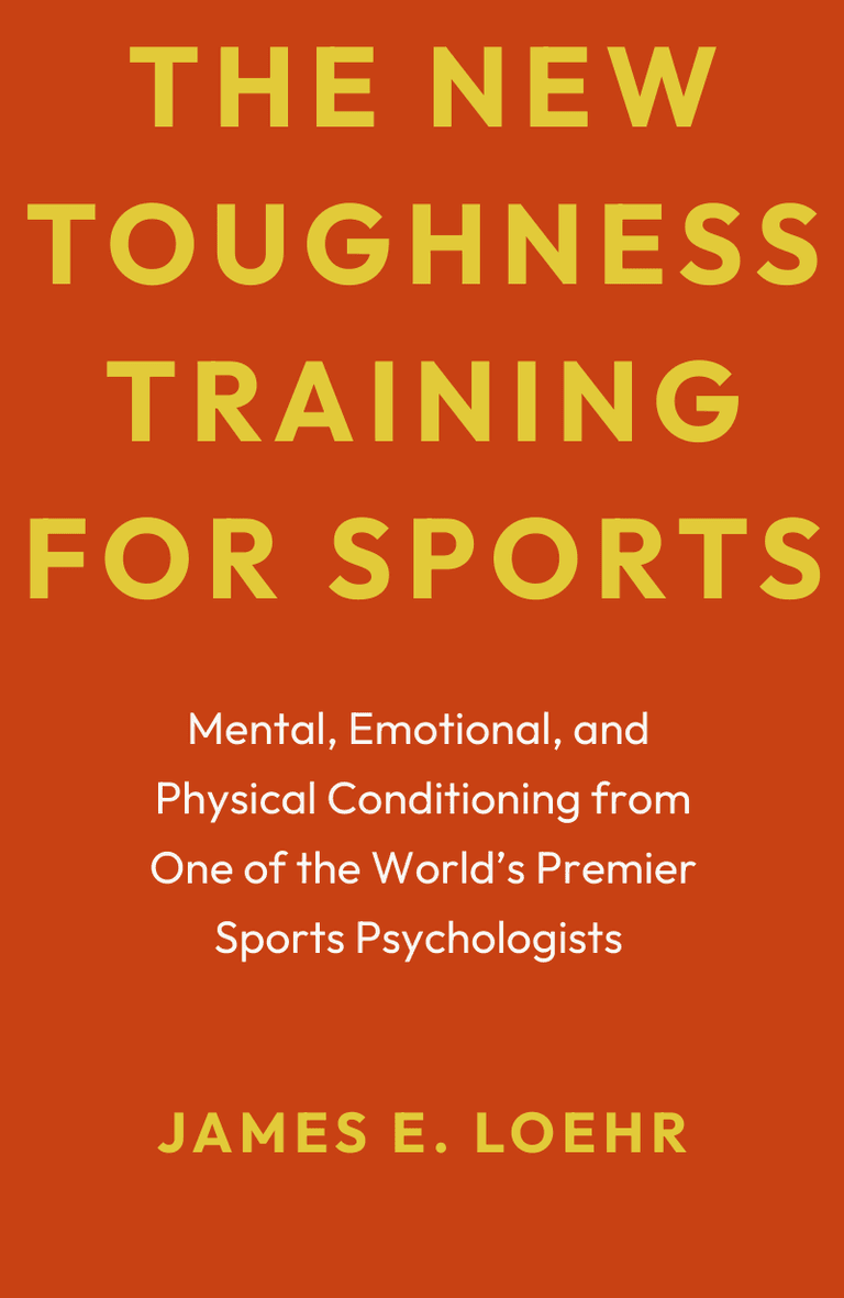 Image for "The New Toughness Training for Sports" philosopher note
