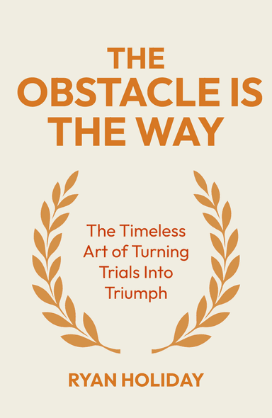 Image for "The Obstacle Is the Way" philosopher note