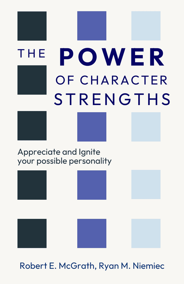 The Power of Character Strengths
