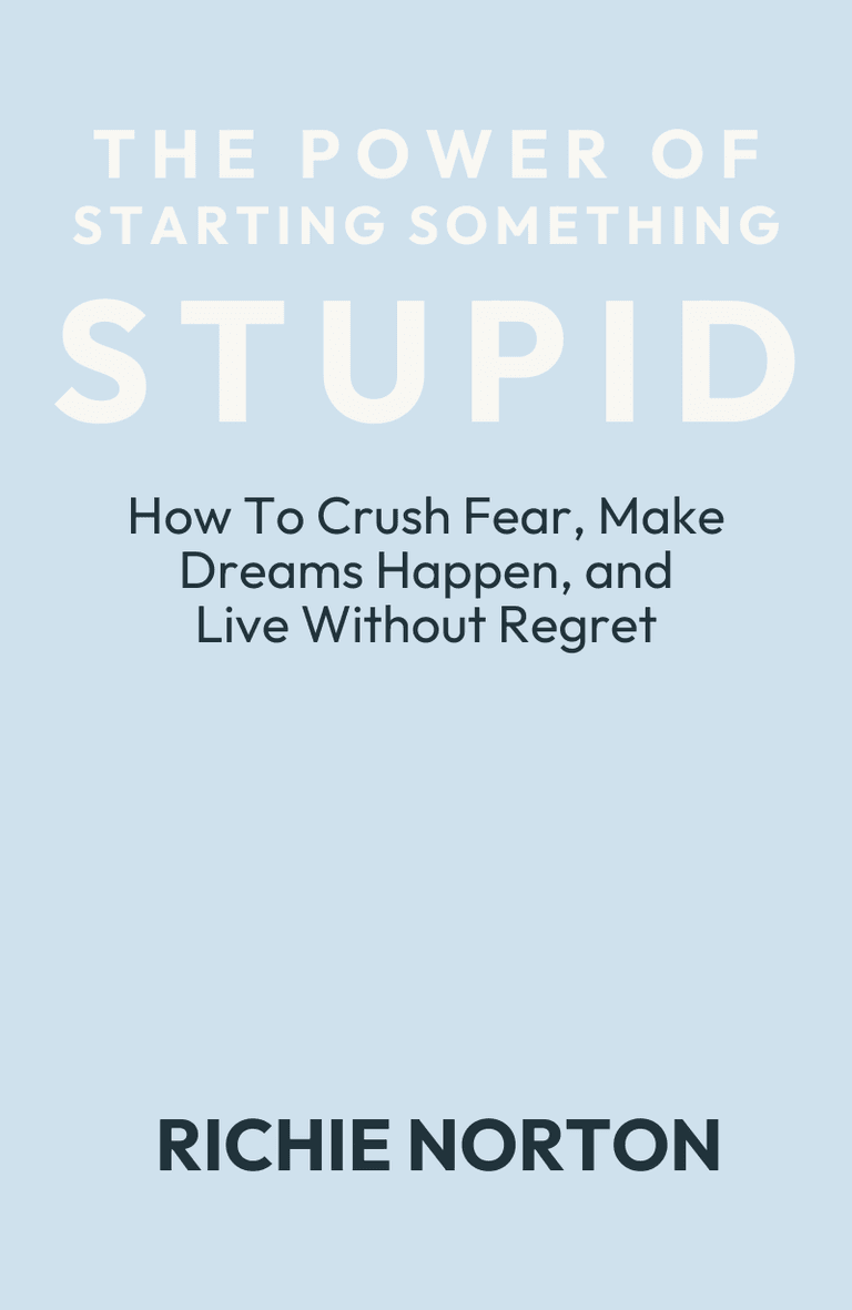 Image for "The Power of Starting Something Stupid" philosopher note