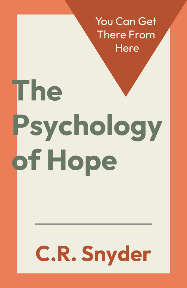 The Psychology of Hope