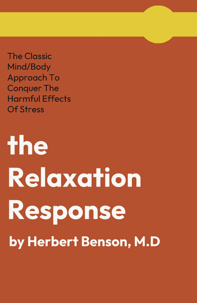 Image for "The Relaxation Response" philosopher note
