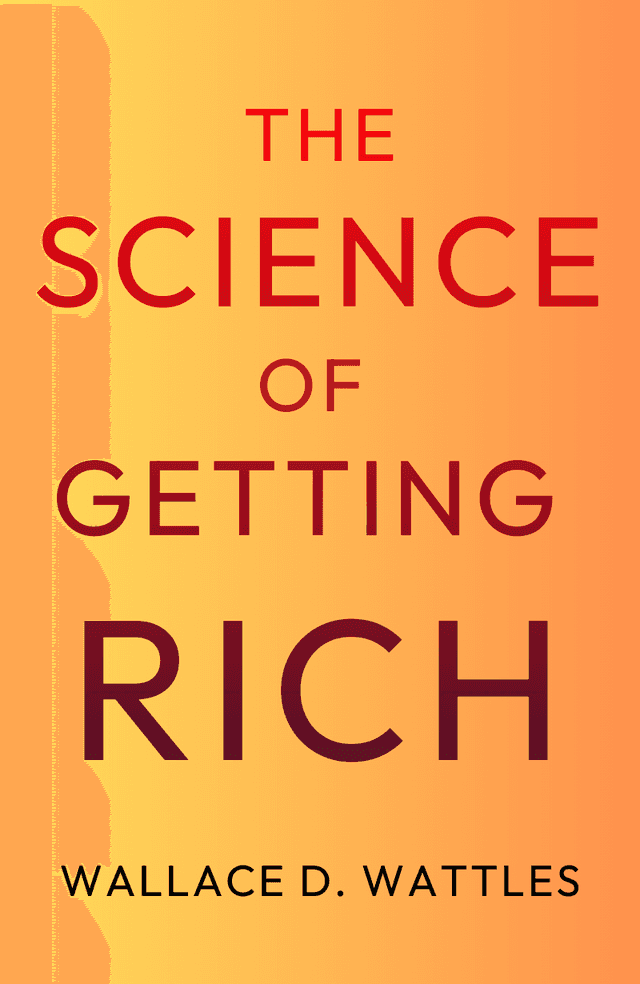 The Science of Getting Rich