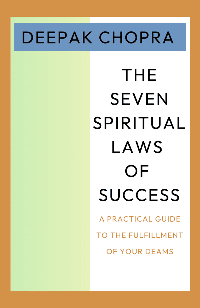 The Seven Spiritual Laws of Success