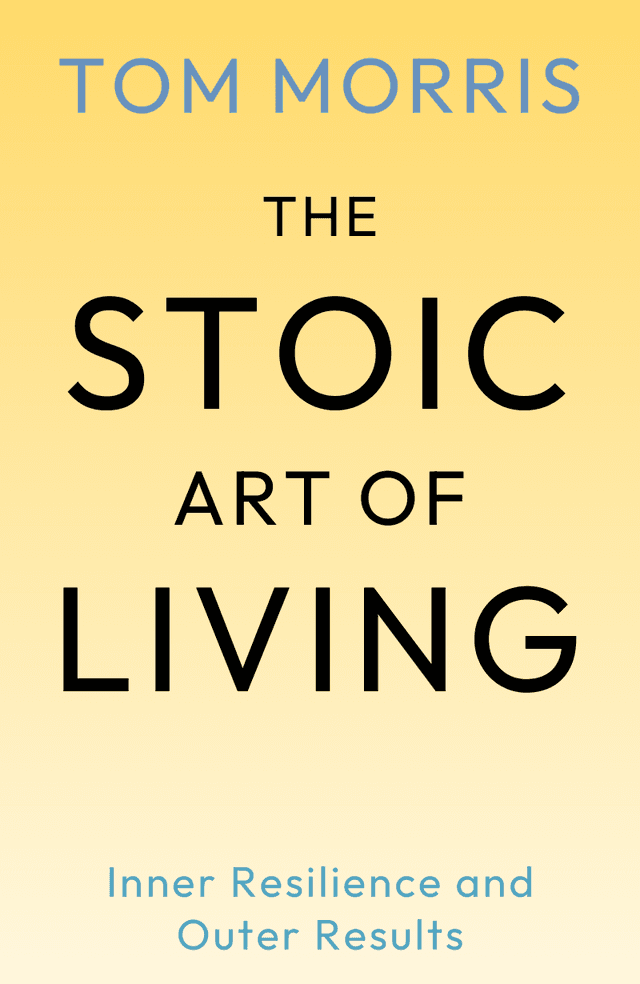 The Stoic Art of Living