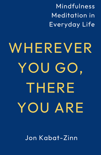 Image for "Wherever You Go, There You Are" philosopher note