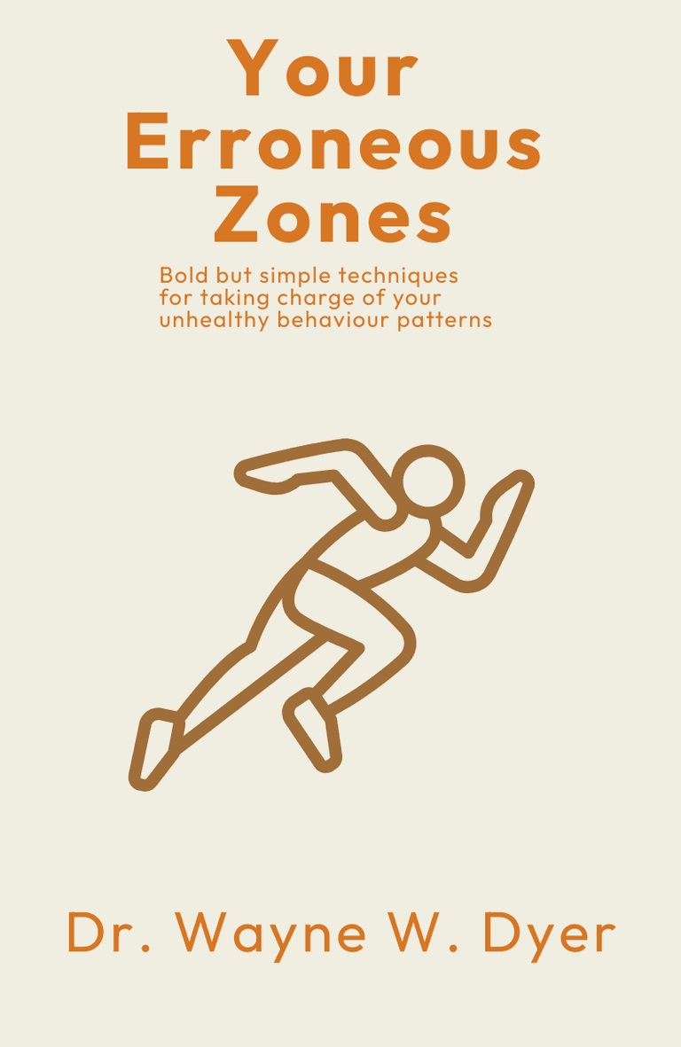 Image for "Your Erroneous Zones" philosopher note