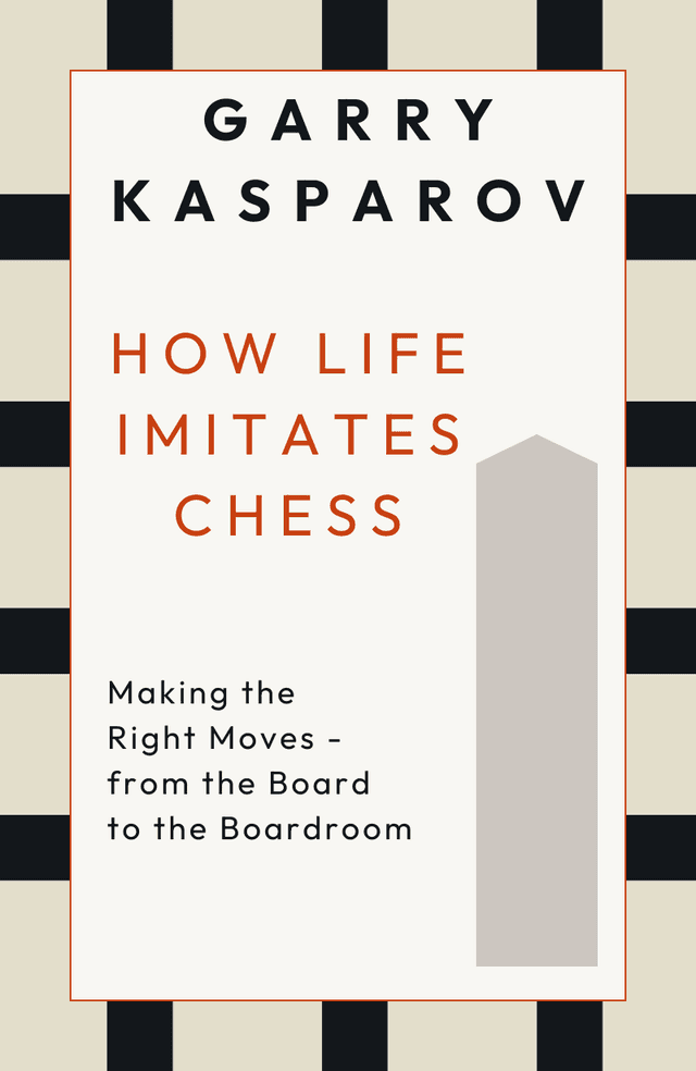 How Life Imitates Chess